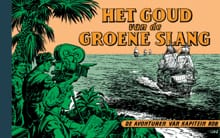 Het goud van de “Groene Slang” - Evert Werkman, Pieter Kuhn