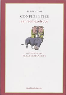 Confidenties aan een ezelsoor - Klaas Verplancke, Frank Adam