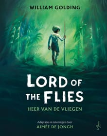 Lord of the Flies - Aimée de Jongh, William Golding