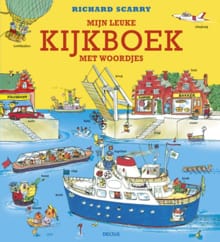 Mijn leuke kijkboek met woordjes - Richard Scarry