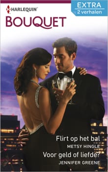 Flirt op het bal ; Voor geld of liefde? - Metsy Hingle, Jennifer Greene