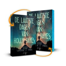 De Laatste Dagen van Holly Hayes - Sandra J. Paul