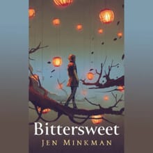 Bittersweet - Jen Minkman