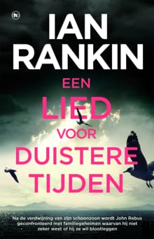Een lied voor duistere tijden - Ian Rankin