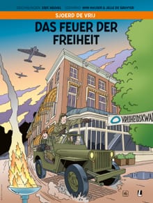 Das Feuer der Freiheit - Wim Huijser, Jelle de Gruyter
