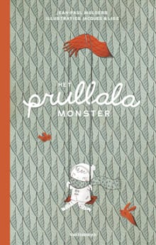 Het prullala monster - Jean-Paul Mulders,  Jacques&Lise, ...