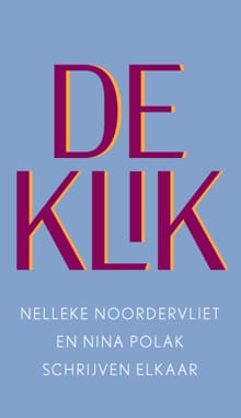 De klik - Nelleke Noordervliet, Nina Polak