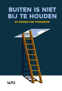 Buiten is niet bij te houden - Arnon Grunberg, Radna Fabias, ...