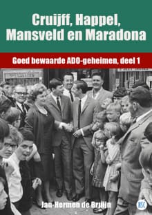 Cruijff, Happel, Mansveld en Maradona - Chris Willemsen, Jan-Hermen de Bruijn