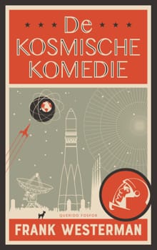De kosmische komedie - Frank Westerman