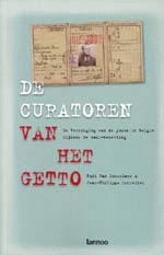 De curatoren van het getto - Rudi Van Doorslaer, Jean-Philippe Schreiber