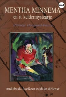 Mentha Minnema en it keldermystearje - Riemkje Hoogland-Pitstra