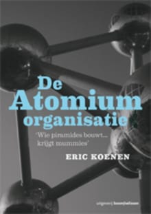 De Atomiumorganisatie - Eric Koenen