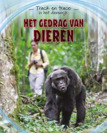 Het gedrag van dieren - Tom Jackson