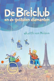 De Breiclub en de gestolen diamanten - Judith van Helden
