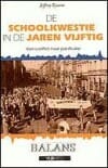 De schoolkwestie in de jaren vijftig - Jeffrey Tyssens