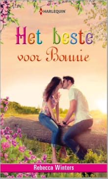 Het beste voor Bonnie - Rebecca Winters