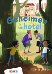 Geheimen in het hotel - Anneke Scholtens