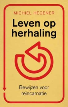 Leven op herhaling - Michiel Hegener