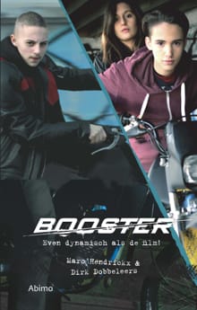 Booster - Dirk Dobbeleers, Marc Hendrickx
