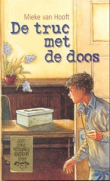De truc met de doos - Mieke van Hooft, Mieke van Hooft, ...