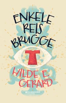 Enkele reis Brugge - Hilde E. Gerard