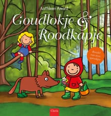 Goudlokje & Roodkapje - Kathleen Amant