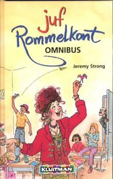 Juf Rommelkont omnibus - Jeremy Strong