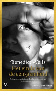 Het einde van de eenzaamheid - Benedict Wells