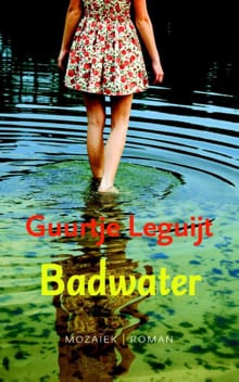 Badwater - Guurtje Leguijt