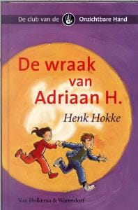 Wraak van adriaan h. - H. Hokke