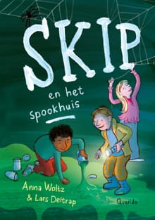 Skip en het spookhuis - Anna Woltz
