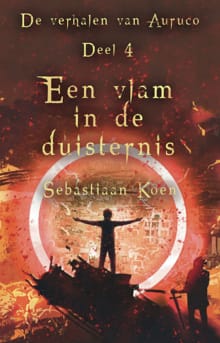 Een vlam in de duisternis - Sebastiaan Koen