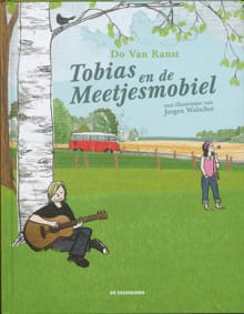 Tobias en de Meetjesmobiel - Do Van Ranst, Do Van Ranst, ...