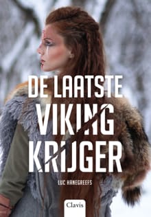 De laatste Vikingkrijger - Luc Hanegreefs
