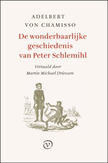 De wonderbaarlijke geschiedenis van Peter Schlemihl - Adelbert von Chamisso