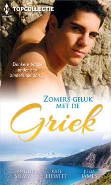 Zomers geluk met de Griek (3-in-1) - Chantelle Shaw, Kate Hewitt, ...