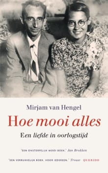 Hoe mooi alles - Mirjam van Hengel
