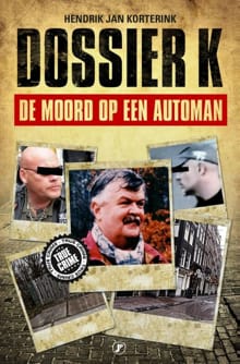 Dossier K - Hendrik Jan Korterink