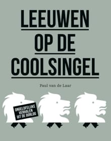 Leeuwen op de Coolsingel - Paul van de Laar, Paul Van de Laar