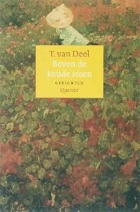 Boven de koude steen - T. van Deel, Tom Van Deel