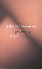 Vrije vormen - Joke van Leeuwen, J. van Leeuwen