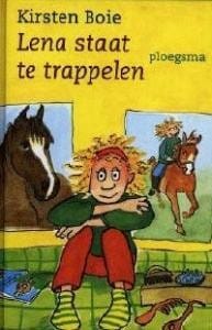 Lena staat te trappelen - Kirsten Boie