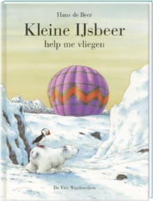 Kleine IJsbeer help me vliegen - Hans de Beer
