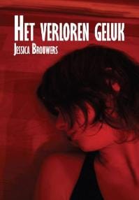 Het verloren geluk - Jeroen Brouwers