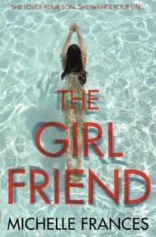 The girlfriend - Michelle Frances