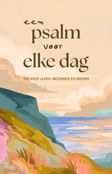 Een psalm voor elke dag - Diverse Auteurs