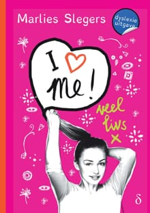 I love me! - Marlies Slegers