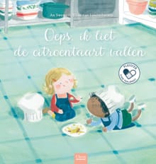 Oeps, ik liet de citroentaart vallen - An Swerts