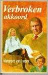 Verbroken akkoord - Margreet van Hoorn, Margreet Van Hoorn, ...